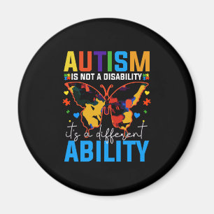 Autism Is Not A Disability It Is A Different Magnet