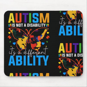 Autism Is Not A Disability It Is A Different Mouse Mat