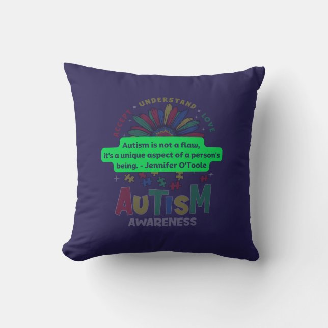 Autism is not a Flaw........  Cushion (Front)