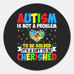 Autism Is Not A Problem To Be Solved - Autism Awar Classic Round Sticker