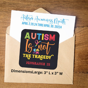 Autism Is Not The Tragedy - Awareness Stickers