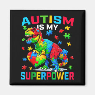 Autism is superpower autism awareness dinosaurs fo magnet