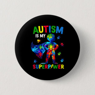 Autism is superpower autism awareness superhero 6 cm round badge