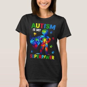 Autism is superpower autism awareness superhero T-Shirt