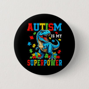 Autism is Superpower Dino T-Rex Monster Truck Kids 6 Cm Round Badge