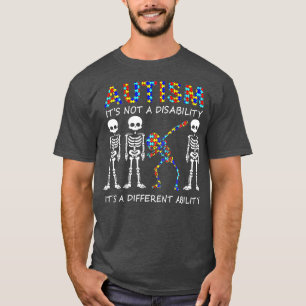 Autism Itamp39s not a disability Itamp39s a differ T-Shirt