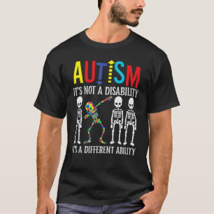Autism-It's a Different Ability Dabbing Skeleton P T-Shirt