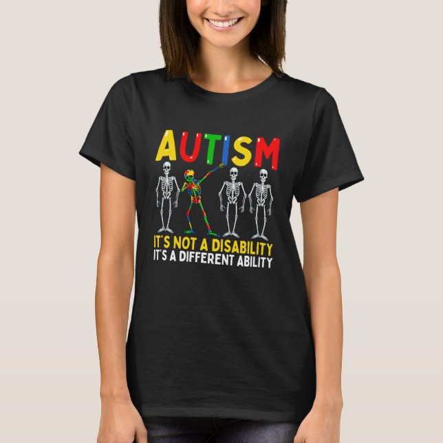 Autism It's A Different Ability Dabbing Skeleton T-Shirt (Front)