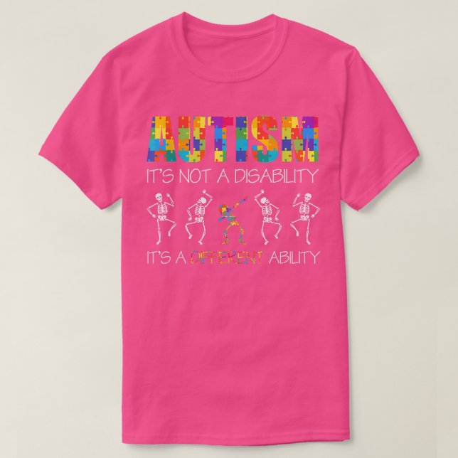 Autism it's a different ability Funny Dabbing skel T-Shirt (Design Front)