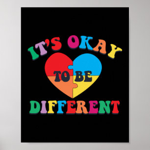 Autism It's Okay To Be Different Awareness Puzzle Poster