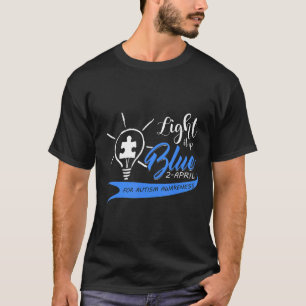 Autism-Light It Up Blue Autism Funny Autism Aware T-Shirt