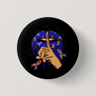 Autism Lips Don't Judge What You Don't Understand 3 Cm Round Badge