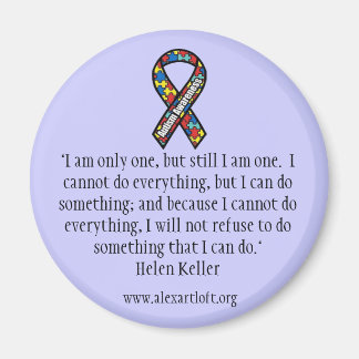 Autism Magnet with Helen Keller Saying