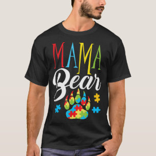 Autism Mama Bear Paw Puzzle Piece Child Womens Aut T-Shirt