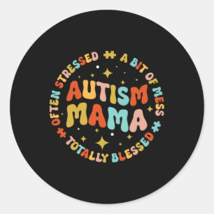 Autism Mama Groovy Autism Awareness Inspirational  Classic Round Sticker