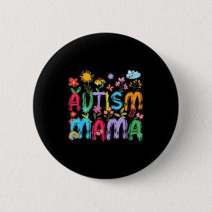 Autism mama mama autism awareness support daughter 6 cm round badge