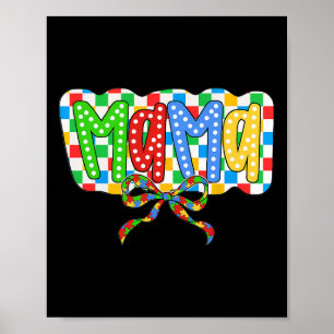 Autism Mama Mum Coquette Bow Autism Awareness Auti Poster