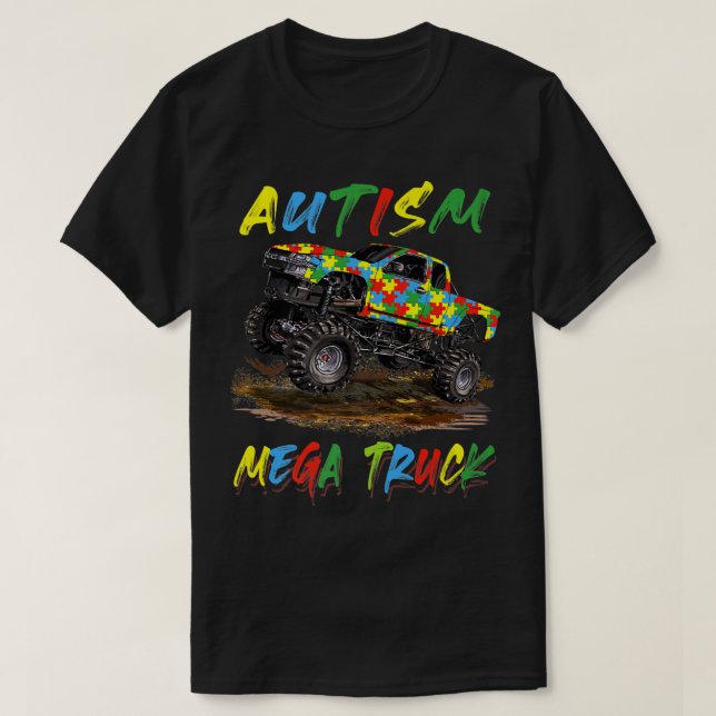 Autism Mega Truck Men Women Kids Funny Autism Awar T-Shirt (Design Front)