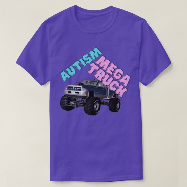 Autism Mega Truck monster truck lover 3 T-Shirt (Design Front)