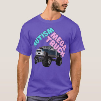Autism Mega Truck monster truck lover 3 T-Shirt