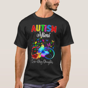Autism Mimi I Love My Granddaughter Support Autist T-Shirt
