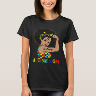 Autism Mom Afro Mother Black Women Puzzle Piece Au T-Shirt