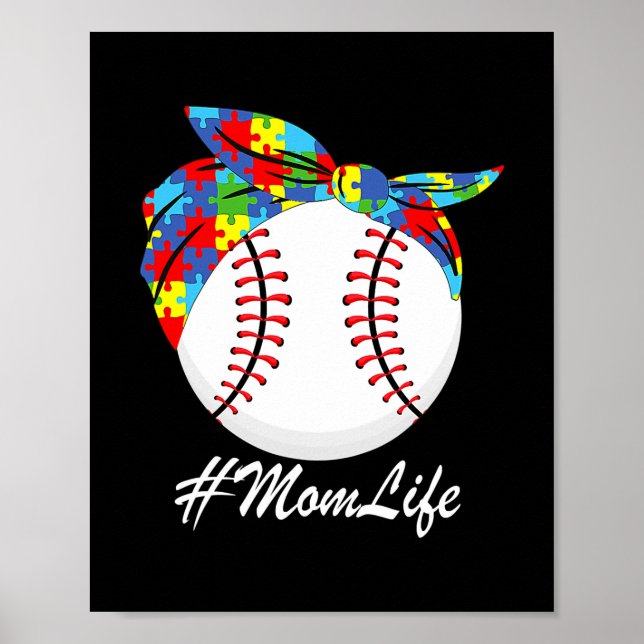 Autism Mom Baseball Messy Bun Autism Awareness  Poster (Front)