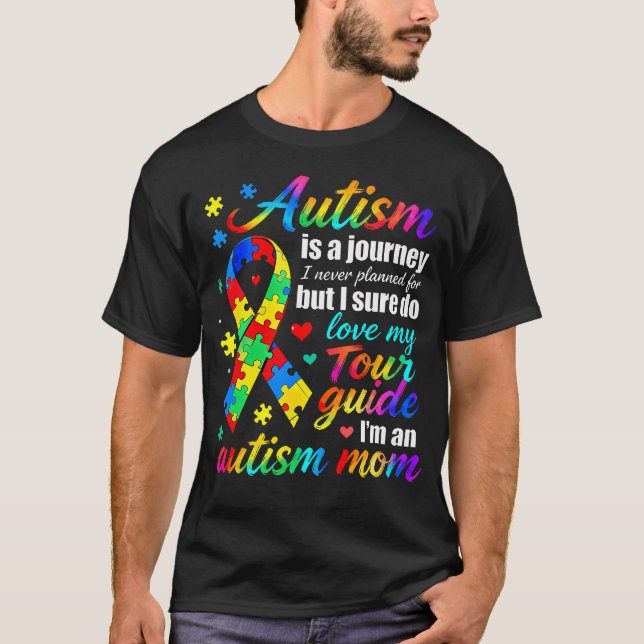 Autism Mom Journey Love And Guide Awareness T-Shirt (Front)