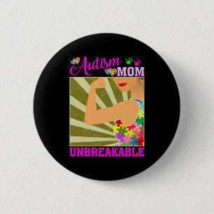 Autism Mom Unbreakable Autism Awareness For Mother 6 Cm Round Badge