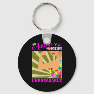 Autism Mom Unbreakable Autism Awareness For Mother Key Ring