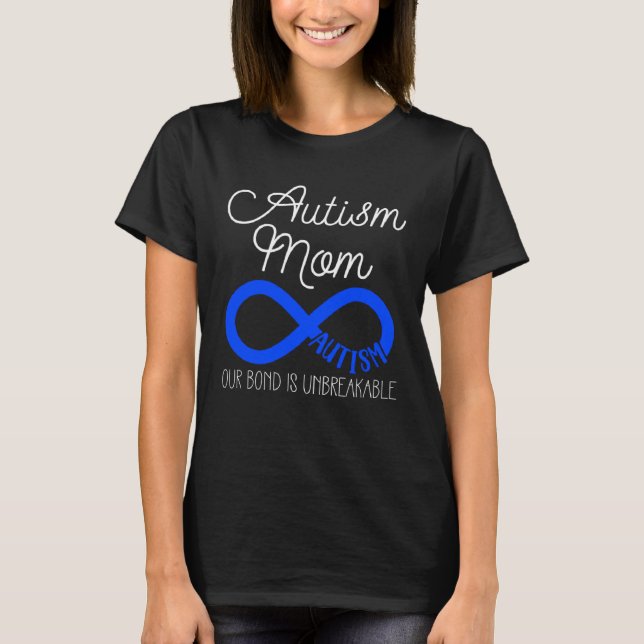 Autism Mom  Women Autism Awareness Month Autistic  T-Shirt (Front)