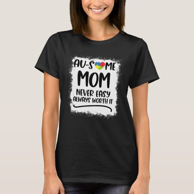 Autism Mom  Women Son Ausome Mom In April We Wear  T-Shirt (Front)