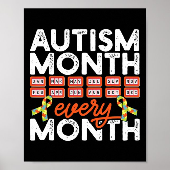 Autism Month Every Month Disabilities Awareness Su Poster (Front)