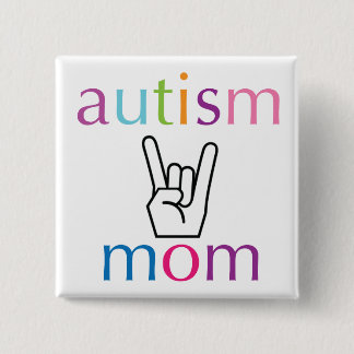 Autism Mum 15 Cm Square Badge