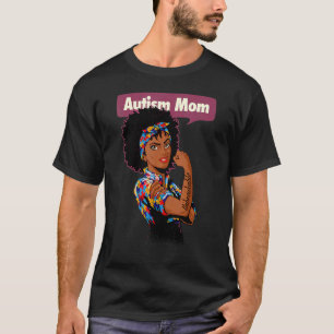 Autism Mum Awareness Afro Mother Black Woman Autis T-Shirt