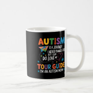 Autism Mum Awareness Autism Journey Tour Guide Coffee Mug