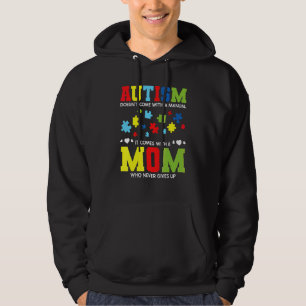 Autism Mum Awareness For Autistic Kids Awareness Hoodie