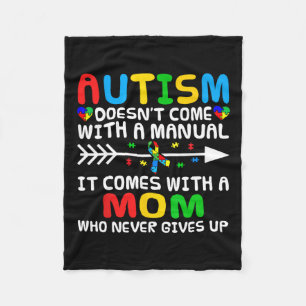 Autism Mum Doesn't Come With A Manual Autism Aware Fleece Blanket