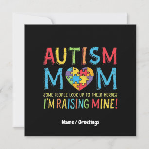 Autism Mum Gift Some People Look Up Their Heroes Invitation