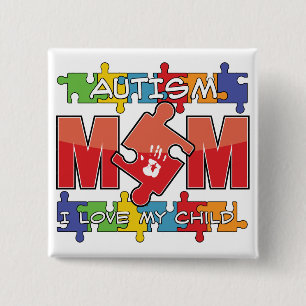 Autism Mum - I Love My Child 15 Cm Square Badge