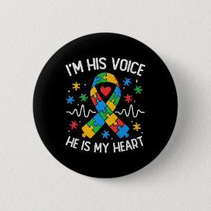 Autism Mum I'm His Voice He Is My Heart Autism Awa 6 Cm Round Badge