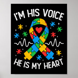 Autism Mum I'm His Voice He Is My Heart Autism Awa Poster