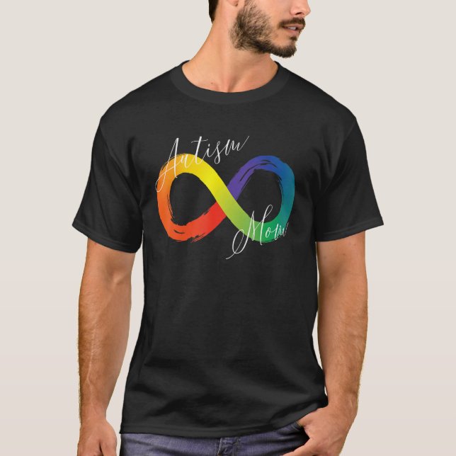 Autism Mum Infinity Symbol Spectrum Autism Awarene T-Shirt (Front)