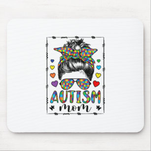 Autism Mum Life Messy Bun Bleached Mother’s Day Mouse Mat
