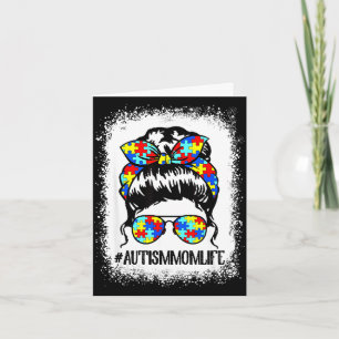Autism mum life messy bun sunglasses bandanna card