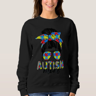 Autism Mum Life Messy Bun Sunglasses Bandanna Moth Sweatshirt