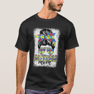 Autism Mum Life Messy Bun Sunglasses Bandanna Moth T-Shirt