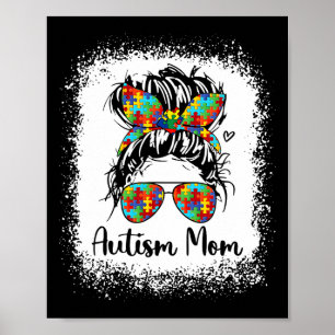 Autism Mum Life Messy Bun Sungles Bandanna Mothers Poster