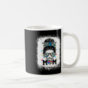 Autism Mum Life Messy Bun Sungles Ndana Mothers Da Coffee Mug