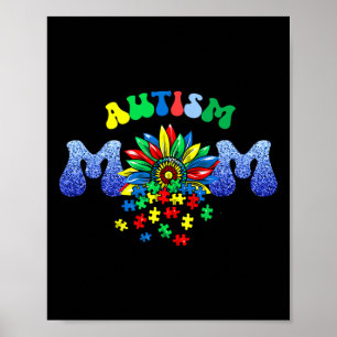 Autism Mum Life Sunflower Puzzle Piece Mothers Day Poster